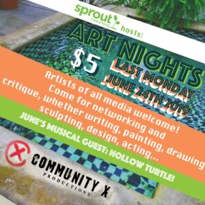 Community X Art Nights @ Sprout CoWorking Providence