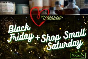 Black Friday Holiday Shopping at the Gift Shop @ Sprout Warren, 489 Main Street, Warren, RI 02885